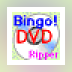 Bingo! DVD Ripper