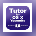 Tutor for OS X Yosemite