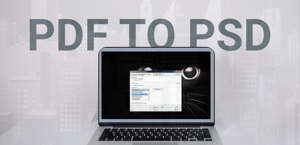How to Convert PSD to PDF With Able Batch Converter